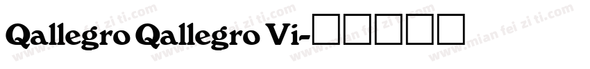 Qallegro Qallegro Vi字体转换